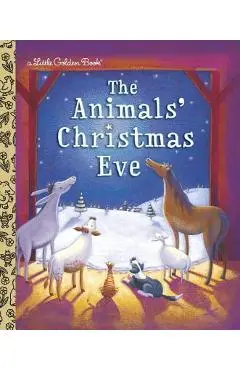 The Animals' Christmas Eve - Gale Wiersum