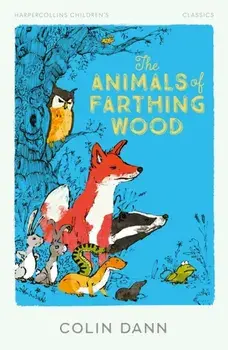 The Animals of Farthing Wood, Paperback/Colin Dann