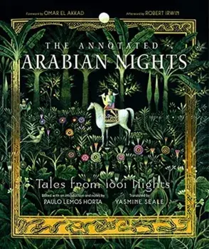 The Annotated Arabian Nights. Tales from 1001 Nights, Hardback/***
