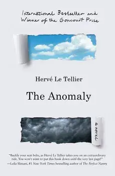 The Anomaly, Paperback/Hervé Le Tellier
