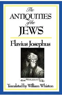 The Antiquities of the Jews - Josephus Flavius