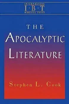 The Apocalyptic Literature, Paperback/Stephen L. Cook