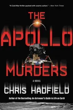 The Apollo Murders, Paperback/Chris Hadfield