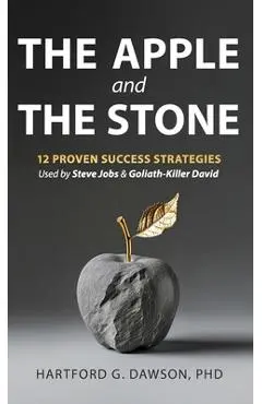 The Apple and The Stone - Hartford G. Dawson