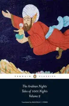 The Arabian Nights, Volume 2: Tales of 1001 Nights: Nights 295 to 719, Paperback/Anonymous