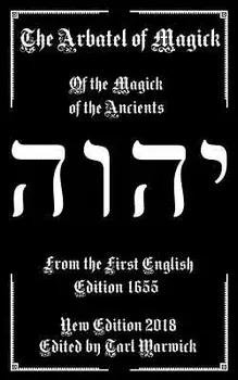 The Arbatel of Magick: The Magick of the Ancients, Paperback/Unknown Author
