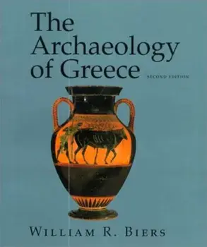 The Archaeology of Greece: An Introduction, Paperback/William R. Biers