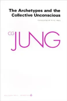 The Archetypes and the Collective Unconscious, Paperback/C. G. Jung