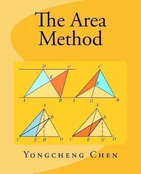 The Area Method, Paperback/Yongcheng Chen
