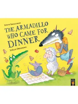 The Armadillo Who Came for Dinner, Paperback/Steve Smallman