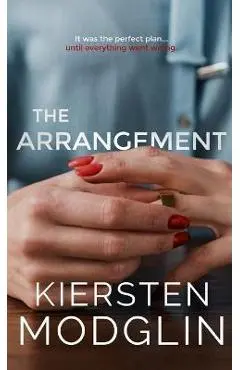 The Arrangement - Kiersten Modglin