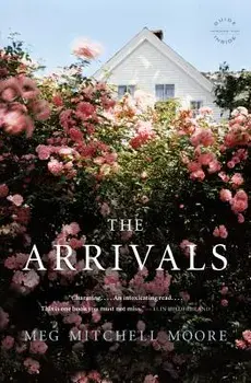 The Arrivals, Paperback/Meg Mitchell Moore