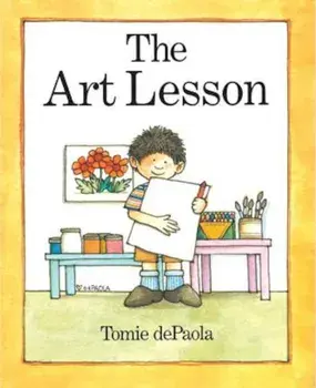 The Art Lesson, Hardcover/Tomie dePaola