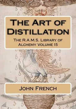 The Art of Distillation, Paperback/John French