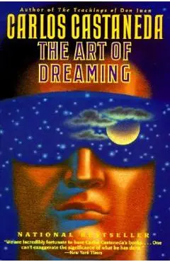 The Art of Dreaming - Carlos Castaneda