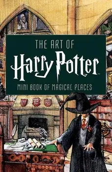 The Art of Harry Potter (Mini Book): Mini Book of Magical Places, Hardcover/Insight Editions