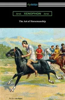 The Art of Horsemanship, Paperback/Xenophon