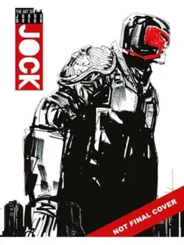 The Art of Judge Dredd by Jock, Hardback/Jock