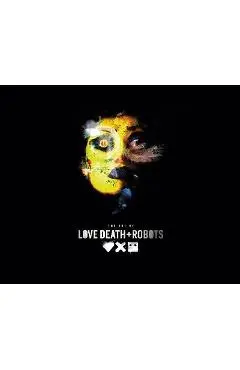 The Art of Love, Death + Robots - Ramin Zahed