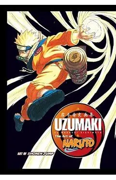 The Art of Naruto: Uzumaki - Masashi Kishimoto