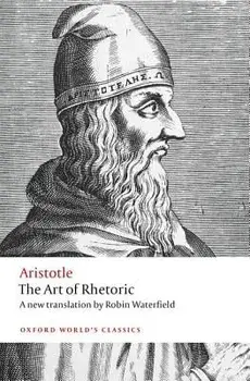 The Art of Rhetoric, Paperback/Aristotle