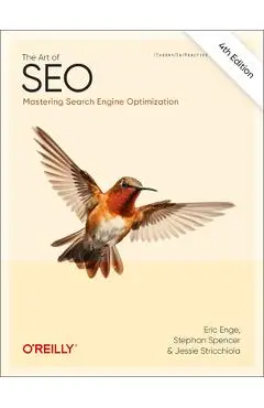 The Art of Seo: Mastering Search Engine Optimization - Eric Enge
