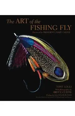 The Art of the Fishing Fly - Tony Lolli