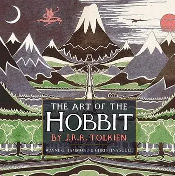 The Art of the Hobbit, Hardcover/J. R. R. Tolkien