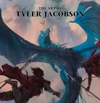 The Art of Tyler Jacobson, Hardback/***