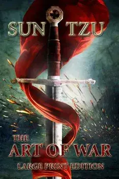 The Art of War - Large Print Edition, Paperback/Sun Tzu