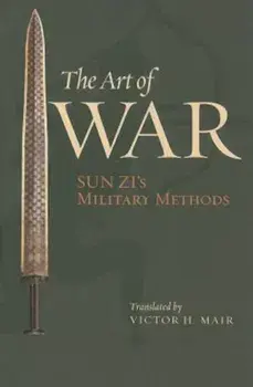 The Art of War: Sun Zi's Military Methods, Paperback/Sun Zi