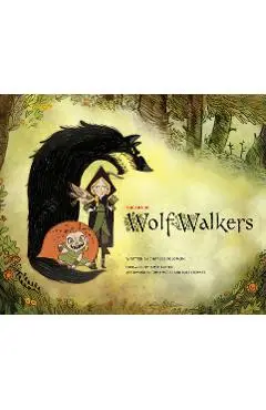 The Art of Wolfwalkers - Charles Solomon