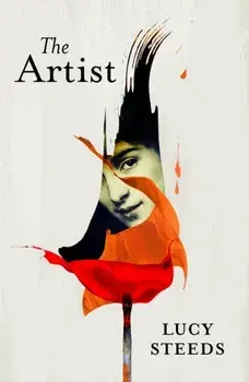 The Artist. Escape to Provence with the most anticipated historical novel of 2025, Paperback/Lucy Steeds