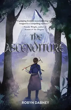 The Ascenditure, Paperback/Robyn Dabney