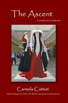 The Ascent, Paperback/Carmela Cattuti