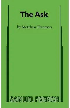 The Ask - Matthew Freeman