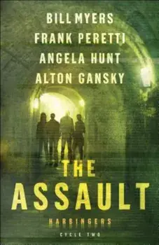 The Assault: Cycle Two of the Harbingers Series, Paperback/Frank Peretti