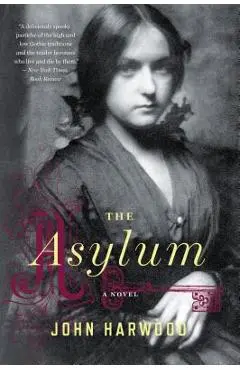 The Asylum - John Harwood