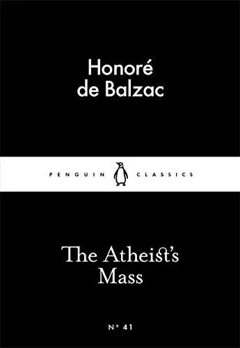 The Atheist's Mass | Honore de Balzac
