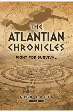 The Atlantian Chronicles - Nick Baeta