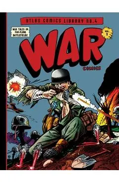 The Atlas Comics Library No. 4: War Comics Vol. 1 - Joe Maneely