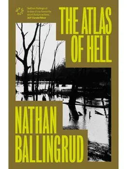 The Atlas of Hell, Paperback/Nathan Ballingrud