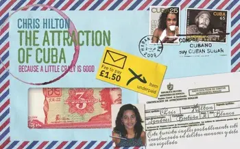The Attraction of Cuba, Paperback/Chris Hilton