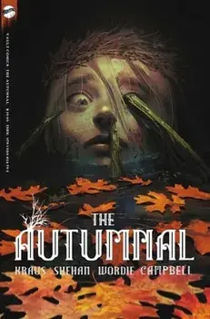 The Autumnal: The Complete Series, Paperback/Daniel Kraus