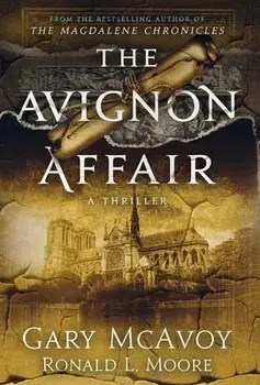 The Avignon Affair, Hardcover/Gary Mcavoy
