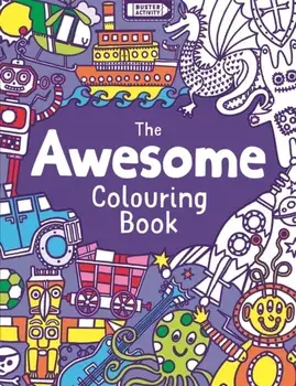 The Awesome Colouring Book, Paperback/Jessie Eckel