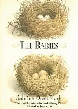 The Babies, Paperback/Sabrina Orah Mark