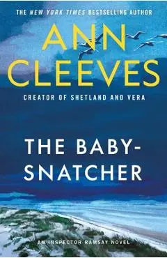 The Baby Snatcher: An Inspector Ramsay Novel - Ann Cleeves