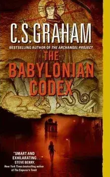 The Babylonian Codex, Paperback/C. S. Graham