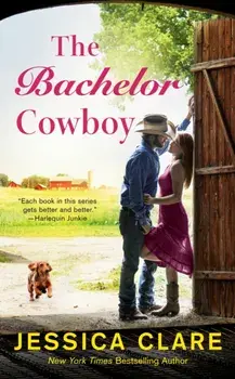 The Bachelor Cowboy, Paperback/Jessica Clare